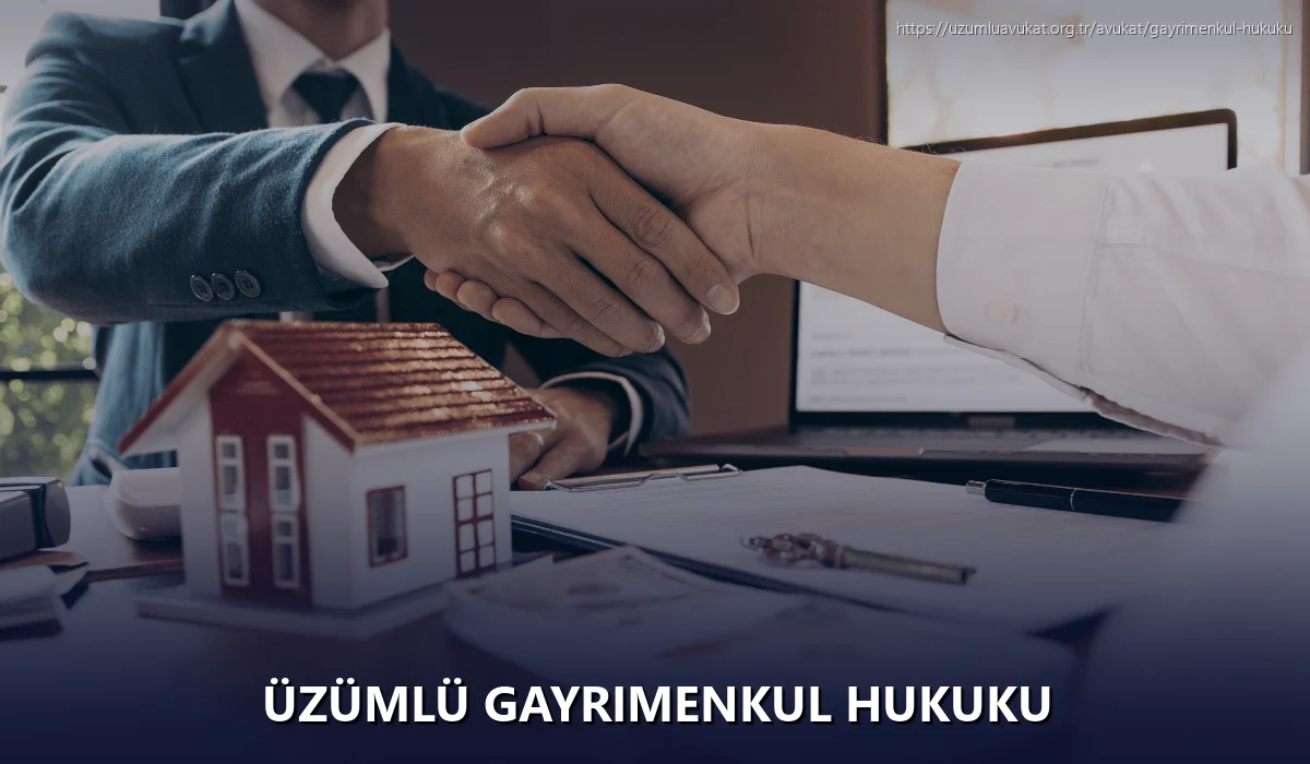 Üzümlü Gayrimenkul Hukuku