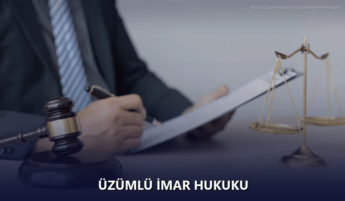 Üzümlü İmar Hukuku