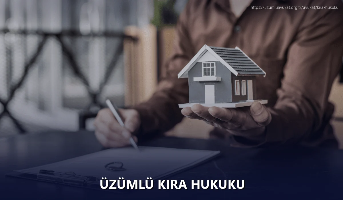Üzümlü Kira Hukuku