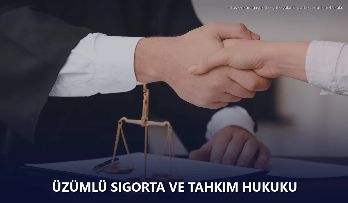 Üzümlü Sigorta ve Tahkim Hukuku