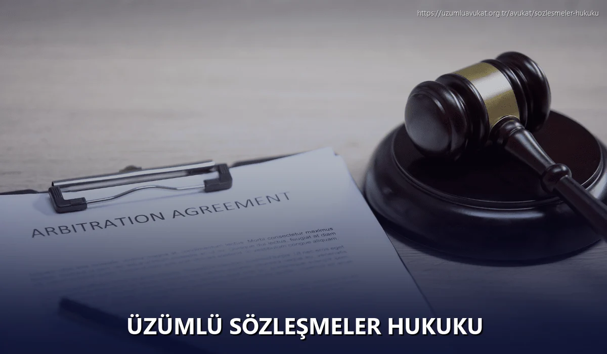 Üzümlü Sözleşmeler Hukuku