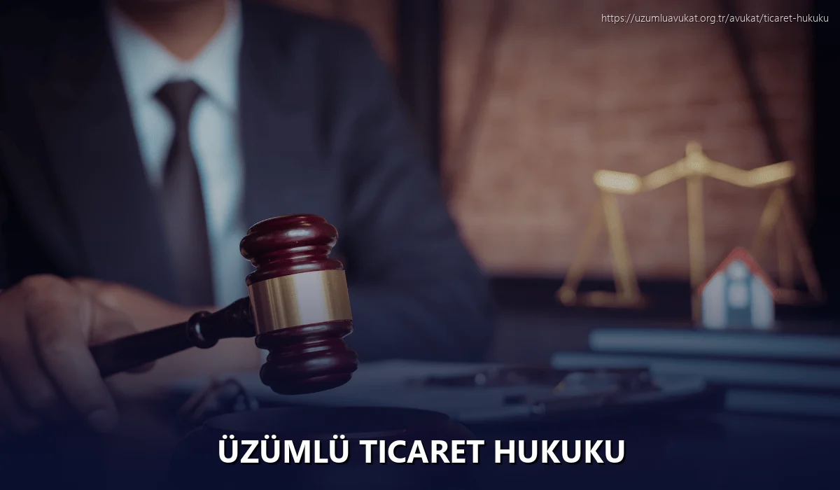 Üzümlü Ticaret Hukuku